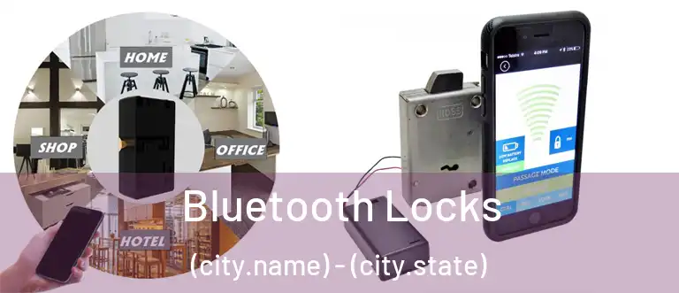 Bluetooth Locks (city.name) - (city.state)